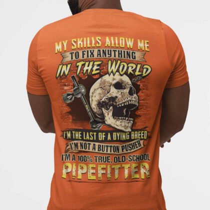 Old School Pipefitter Apparel - Dying Breed Skull