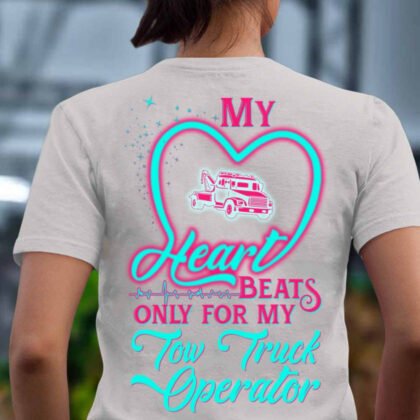 My Heart Beats For My Tow Truck Operator - Tow Truck Love Theme